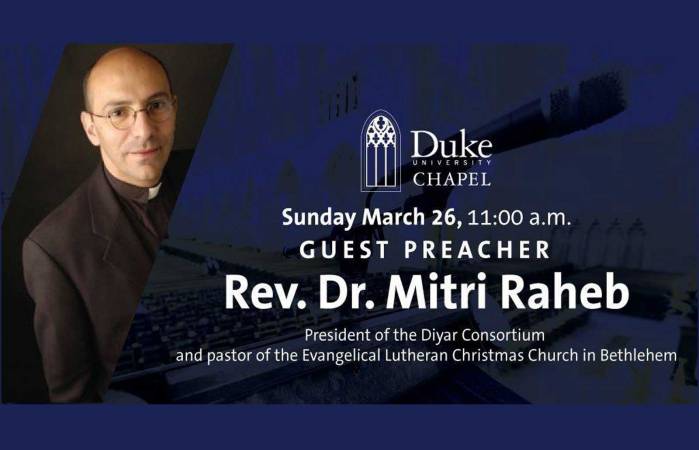 Dr. Raheb's sermon at Duke Chapel 