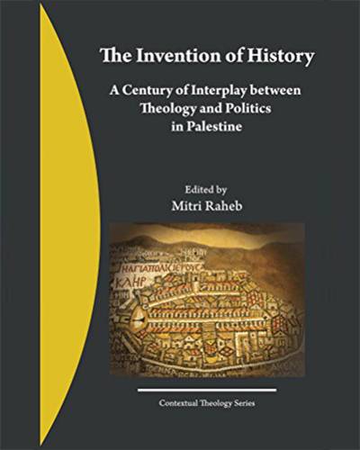 The Invention of History (Contextual Theology Series Book 1)