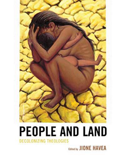 People and Land: Decolonizing Theologies (Theology in the Age of Empire Book 3)