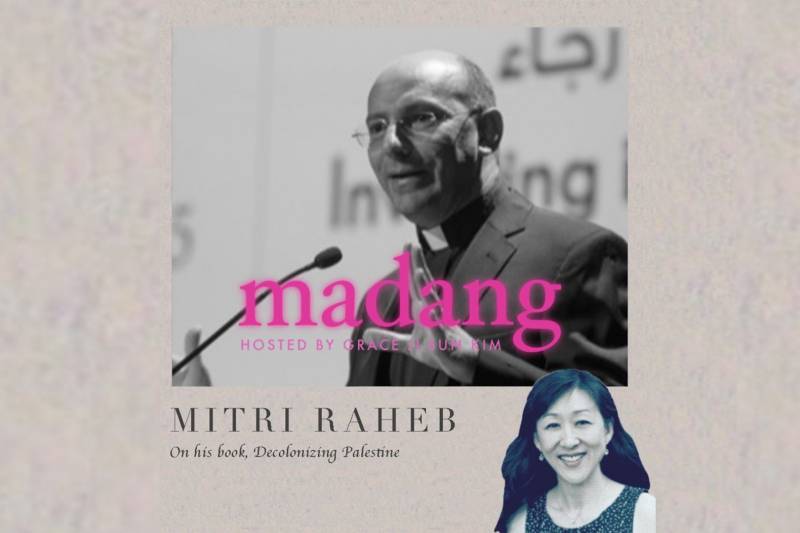 Episode 34: Theologian Mitri Raheb, author of Decolonizing Palestine