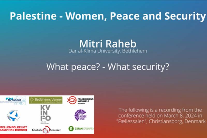 Palestine -Women, Peace, and security | What Peace? – What Security?